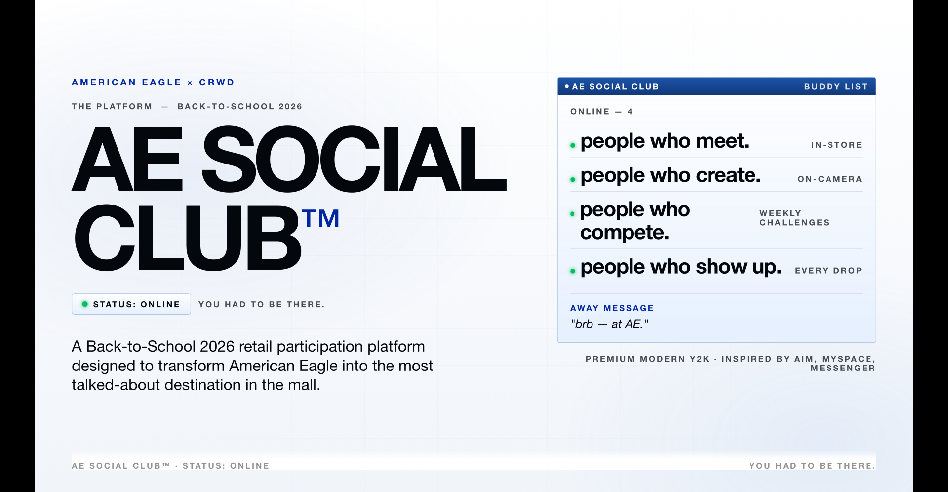 American Eagle secondary campaign